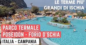 PARCO TERMALE POSEIDON Forio - TERME PIU' GRANDI DI ISCHIA - ITALIA CAMPANIA - Ep. #2