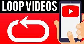 How To Loop YouTube Videos on Mobile (Loop ANY VIDEO)