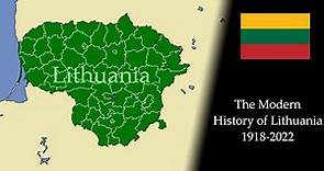 The Modern History of Lithuania: Every Month (1918-2022)