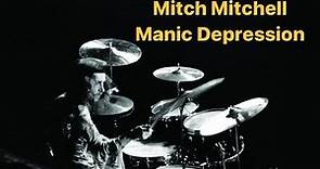 Mitch Mitchell drum cover “Manic Depression” Jimi Hendrix Experience