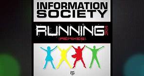 Information Society - Running 2K14 (Marcos Carnaval & Paulo Jeveaux Radio Edit)