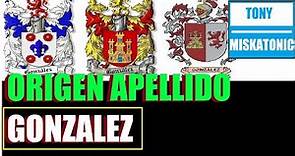 APELLIDO GONZALEZ: ORIGEN E HISTORIA. ESCUDO DE ARMAS FAMILIA GONZALEZ.