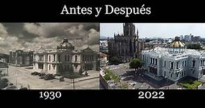 Antes y Después. Evolución de Guadalajara.