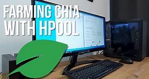 How to Farm Chia with HPool - installation, setup and verification