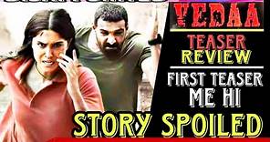 Vedaa Movie Teaser Review | John Abraham New Movie Teaser Trailer | New Bollywood Movie Release Date
