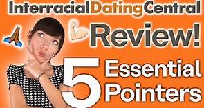 Interracial Dating Central Review [Worth it or not?]
