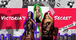 Victoria Secret the tour 2023 el nuevo fashion show | Fashionable