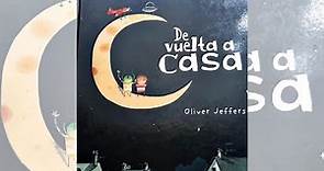 DE VUELTA A CASA - Oliver Jeffers - Cuento infantil