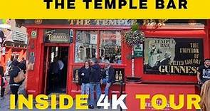 The Temple Bar - inside tour of the most famous pub in Dublin Ireland 4K