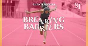 Breaking Barriers: How Shanti Pereira found her speed