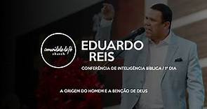 Eduardo Reis // A origem do homem e a benção de Deus