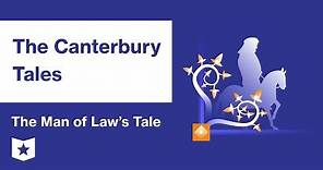 The Canterbury Tales | The Man of Law's Tale Summary & Analysis | Geoffrey Chaucer