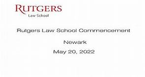 Rutgers Law School Newark Commencement 2022