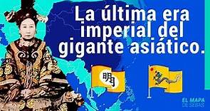 🇨🇳HISTORIA de CHINA IMPERIAL [Dinastías MING y QING] en 18 minutos🇨🇳 - El Mapa de Sebas