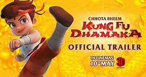 Chhota Bheem Kung Fu Dhamaka Theatrical Trailer