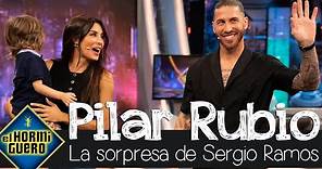 Sergio Ramos sorprende a Pilar Rubio apareciendo con uno de sus hijos - El Hormiguero