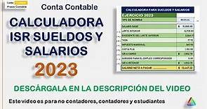 CALCULADORA ISR SUELDOS Y SALS 2023 conta contable