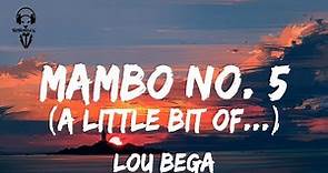 Lou Bega - Mambo No. 5 ( A little bit ) ( Lyrics Video )