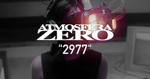 Atmosfera Zero - "2977"