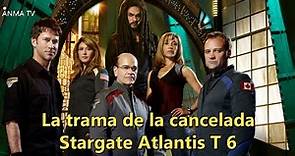 Serie Stargate Atlantis, trama filtrada y los capitulos de la sexta temporada cancelada de