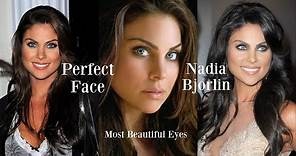 What makes Nadia Bjorlin's FACE perfect?