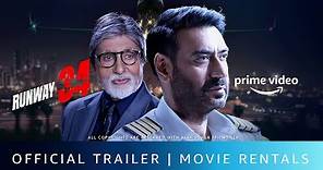 Runway 34 - Official Trailer | Rent Now On Prime Video Store | Amitabh Bachchan, Ajay Devgn, Rakul P