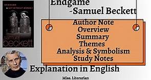 Endgame by Samuel Beckett Overview| Characters| Summary| Analysis| Notes #endgame #samuelbeckett