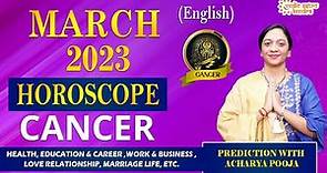 Cancer Monthly Horoscope March 2023 | Kark Rashifal March 2023 in English