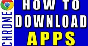 How to Download Apps in Google Chrome | How to Download Apps in Chrome web store