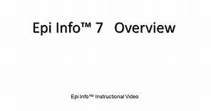 Epi Info 7 Overview