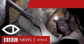 We are Zama Zama - BBC Africa Eye documentary
