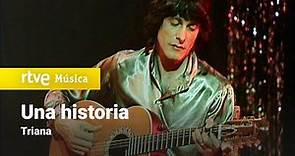 Triana - "Una historia" (1979) HD