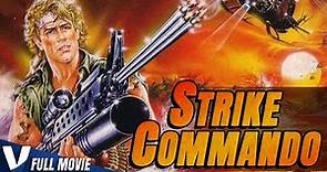 STRIKE COMMANDO - EXCLUSIVE FULL ACTION MOVIE IN ENGLISH