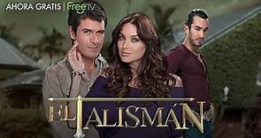 El Talismán | Serie Completa en FreeTV