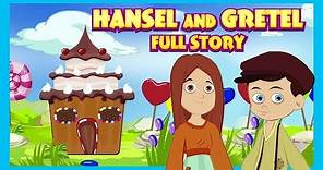 Hansel and Gretel Full Story For Kids In English - Kids Animated Stories