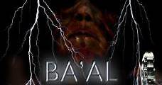 Ba'al, el dios de la tormenta (2008) Online - Película Completa en Español - FULLTV