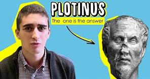 Plotinus: is the One the answer?