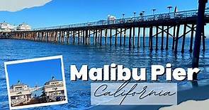 Malibu Pier | Things to Do & Visit in California