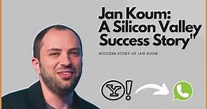 Jan Koum | A Silicon Valley Success Story | Guide4U
