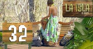 Tercera Temporada - La Isla: El Reality - Capítulo 32