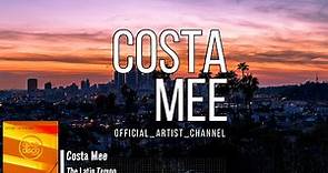 Costa Mee - The Latin Tempo (Lyric Video)