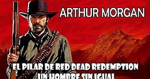 Historia y Evolución de Arthur Morgan: Historia de Red Dead Redemption 2