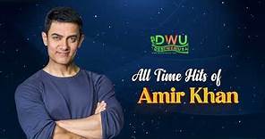 All time hits of Aamir Khan