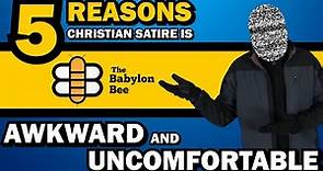 5 Reasons Christian Satire is Awkward and Uncomfortable