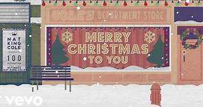 Nat King Cole - The Christmas Song (Merry Christmas To You) (Lyric Video)
