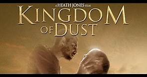 Kingdom Of Dust - Trailer