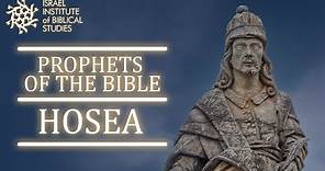 The Prophet Hosea | Prophets of the Bible with Professor Lipnick