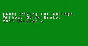 [Doc] Paying for College Without Going Broke, 2013 Edition on any device - video Dailymotion