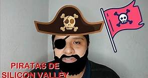 Piratas de Silicon Valley - PELÍCULA (RESUMEN)