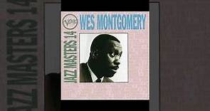 Wes Montgomery -Jazz Masters (FULL ALBUM)